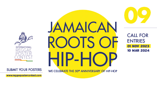 The International Reggae Poster Contest announces its 9th call for entries. The theme of this year’s contest: Jamaican roots of hip-hop. Check out the Brief and How to Participate.